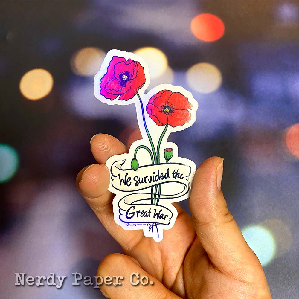 We Survived the Great War - Hand Drawn Waterproof Holo Vinyl Sticker