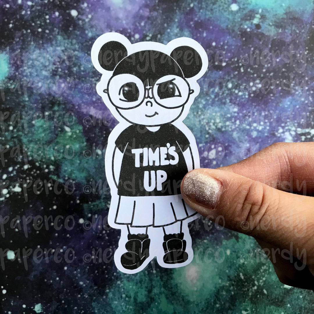 TIME'S UP NOW - HAND DRAWN DIE CUT FOR CHARITY