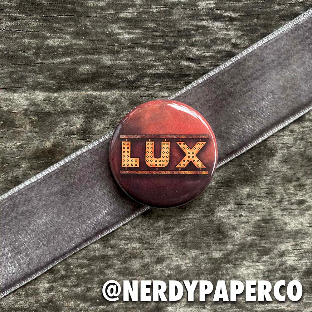 LUX Pin Badge |  Hand Drawn Art | Handmade Pin Badge