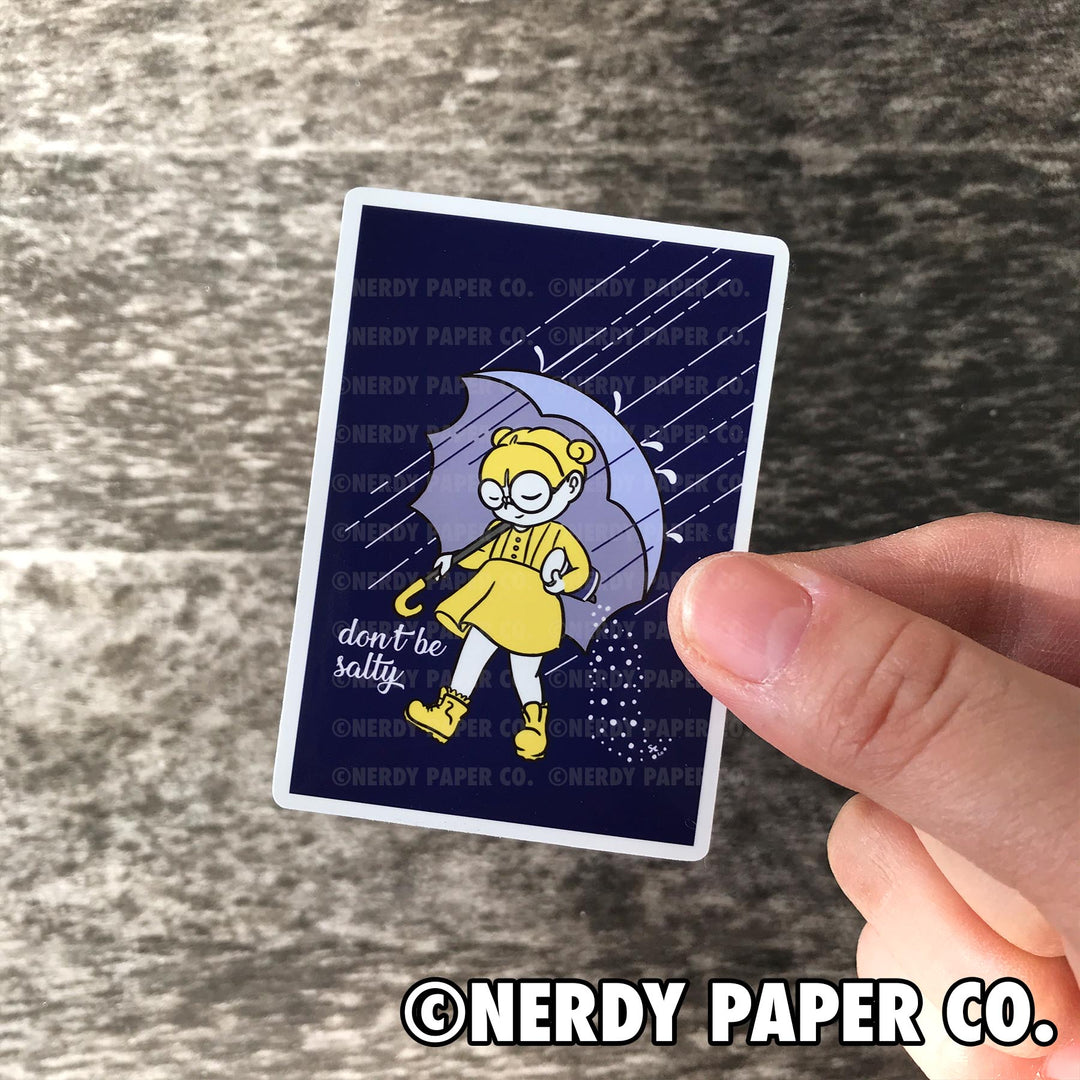 DON'T BE SALTY - Hand Drawn Waterproof Vinyl Sticker