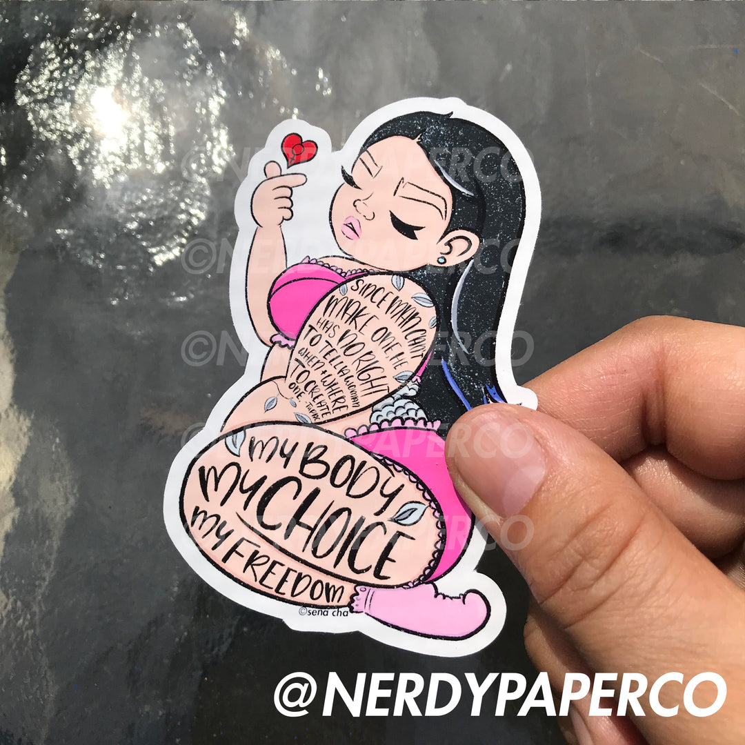 MY BODY, MY CHOICE | Beautiful Girls - Hand Drawn Waterproof Vinyl Sticker