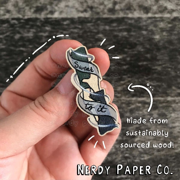 Swear To It | Wooden pin - WP004