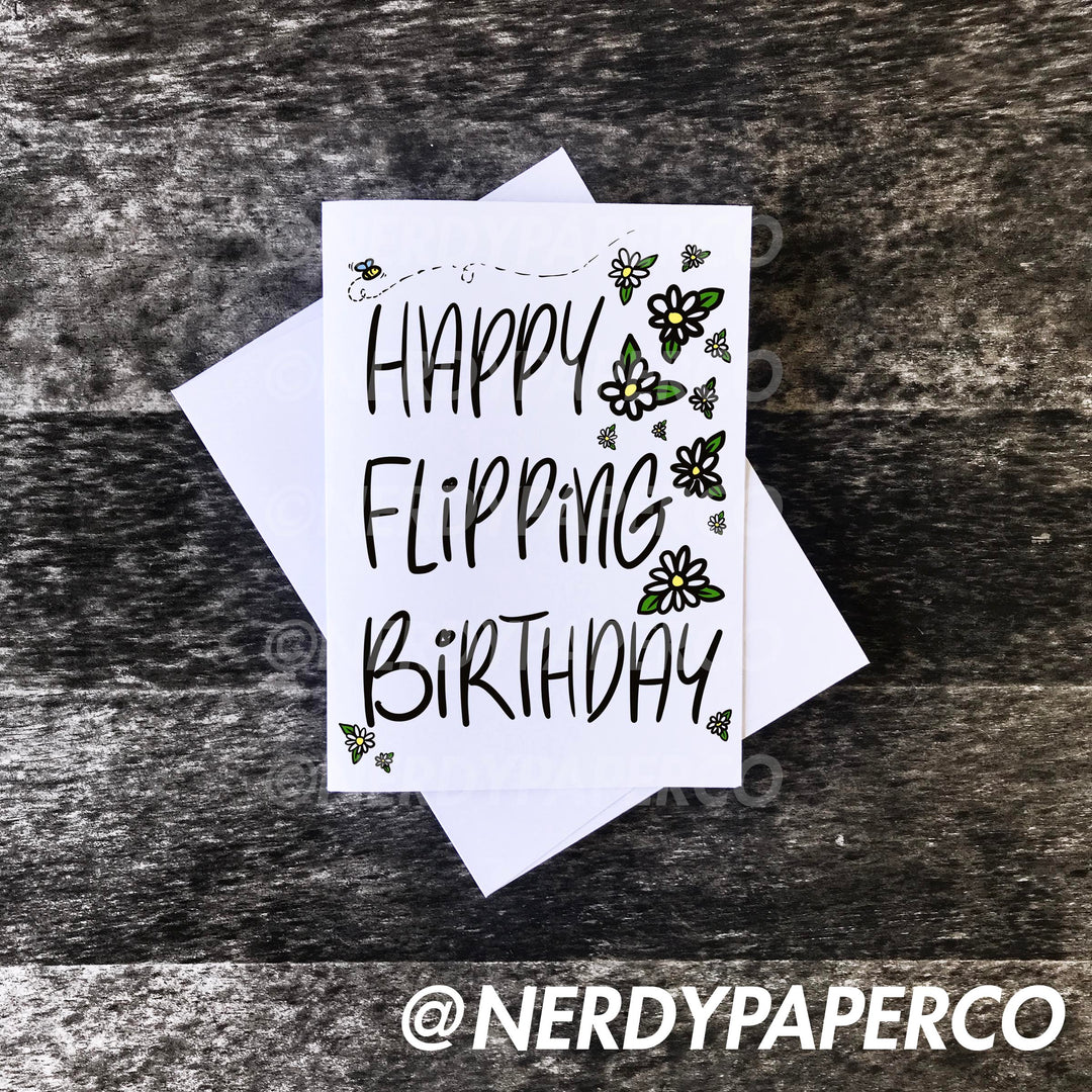 FLIPPING BIRTHDAY | Hand Drawn Card